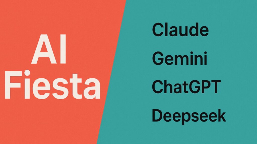 AI Fiesta graphic listing Claude Gemini ChatGPT Deepseek